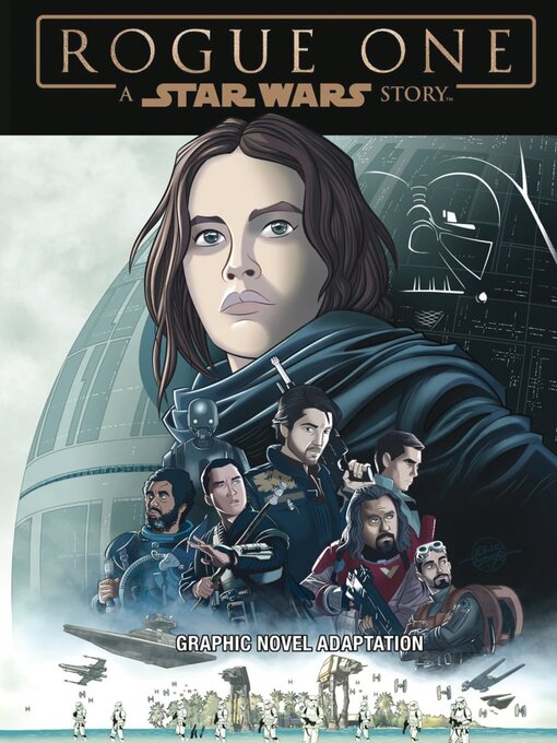 Title details for Rogue One: A Star Wars Story by Disney Book Group, LLC - Available